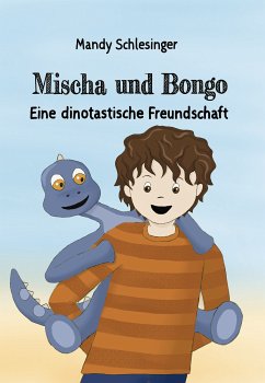 Mischa und Bongo (eBook, ePUB)