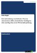 Die Anwendung von Robotic Process... - Bild 1