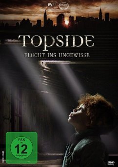 Topside - Flucht Ins Ungewisse - Farmer,Zhaila/Held,Celine/Abrahamson,Jared