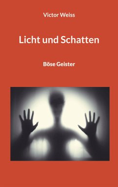 Licht und Schatten (eBook, ePUB) - Weiss, Victor