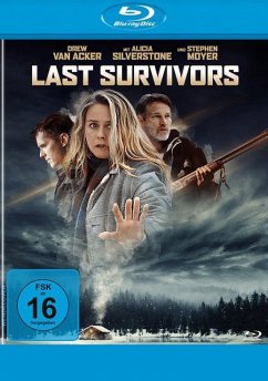 Last Survivors - Van Acker,Drew/Silverstone,Alicia/Moyer,Ste