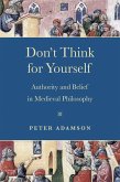 Don't Think for Yourself (eBook, ePUB)