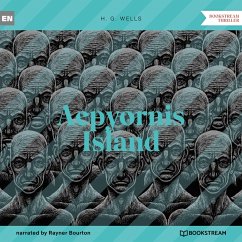 Aepyornis Island (MP3-Download) - Wells, H. G.