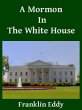 A Mormon In The White House (eBook,... - Bild 1