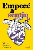 Empecé a sentir (eBook, ePUB)