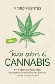 Todo sobre el cannabis (eBook, PDF)