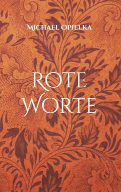 Rote Worte (eBook, ePUB) - Opielka, Michael