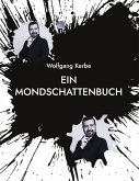 Ein Mondschattenbuch (eBook, ePUB)