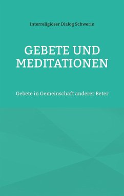 Gebete und Meditationen (eBook, ePUB)