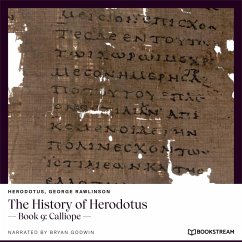 The History of Herodotus (MP3-Download) - Herodotus; Rawlinson, George