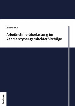 Cover Arbeitnehmerüberlassung im Rahmen typengemischter Verträge (eBook, PDF)