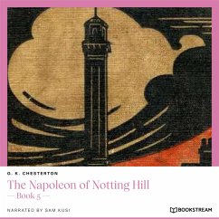 The Napoleon of Notting Hill (MP3-Download) - Chesterton, G. K.