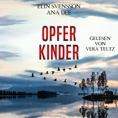 Opferkinder (MP3-Download) - Dee, Ana; Svensson, Elin