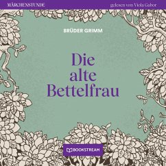 Die alte Bettelfrau (MP3-Download) - Grimm, Brüder