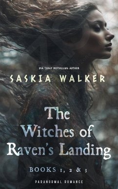 Witches of Raven's Landing Series Boxed Set (eBook, ePUB) - Walker, Saskia