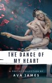 The Dance of My Heart (eBook, ePUB)