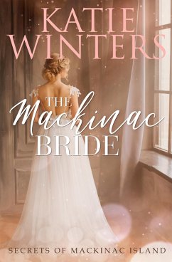 Cover The Mackinac Bride (Secrets of Mackinac Island, #5) (eBook, ePUB)