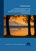 Qualitätsmanagement in der aktiven Landschaftspflege - unter Berücksichtigung ihrer Entwicklung im Freistaat Bayern