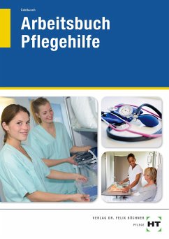 Arbeitsbuch Pflegehilfe - Fahlbusch, Heidi
