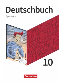 Deutschbuch Gymnasium 10. Schuljahr - Schulbuch - Thönneßen-Fischer, Angelika;Joist, Alexander;Rubel, Gerda;Mohr, Deborah