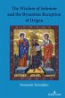 The Wisdom of Solomon and the Byzantine... - Bild 1