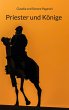 Priester und Könige - Bild 1