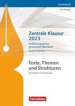 Texte, Themen und Strukturen - Nordrhein-Westfalen - Zentrale Klausur Einführungsphase 2023. Arbeitsheft - Fischer, Christoph