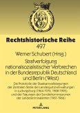 Strafverfolgung nationalsozialistischer Verbrechen in der Bundesrepublik Deutschland und Berlin (West)