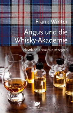 Angus und die Whisky-Akademie - Winter, Frank