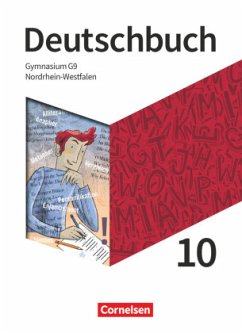 Deutschbuch Gymnasium 10. Schuljahr. Nordrhein-Westfalen - Schulbuch - Thönneßen-Fischer, Angelika;Joist, Alexander;Rubel, Gerda;Mohr, Deborah