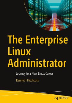 The Enterprise Linux Administrator - Hitchcock, Kenneth