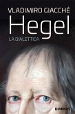 Hegel. La dialettica (eBook, ePUB)