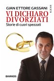 Vi dichiaro divorziati (eBook, ePUB)