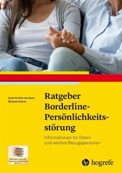 Ratgeber Borderline-Persönlichkeitsstörung (eBook, PDF) - Auer, Anne Kristin von; Kaess, Michael