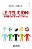 Le religioni spiegate ai giovani (eBook, ePUB)