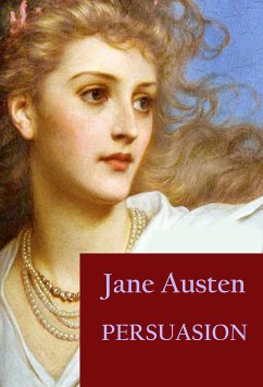 Persuasion (eBook, ePUB) - Austen, Jane