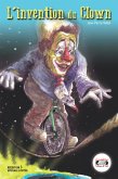 L'invention du clown (eBook, ePUB)