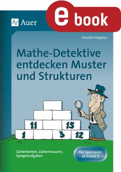 Mathe-Detektive entdecken Muster und Strukturen (eBook, PDF) - Hoppius, Claudia