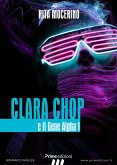 Clara Chop ed il Gene Alpha 1 (eBook, ePUB)