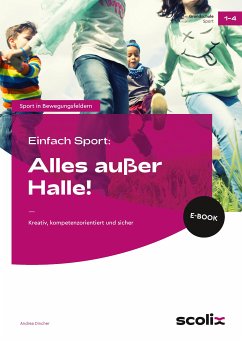 Einfach Sport: Alles außer Halle! (eBook, PDF) - Dincher, Andrea