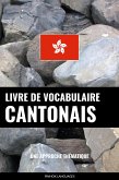 Livre de vocabulaire cantonais (eBook, ePUB)