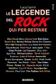 Le leggende del rock. Qui per restare (eBook, ePUB)