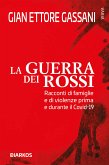 La guerra dei rossi (eBook, ePUB)