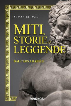 Miti, storie e leggende (eBook, ePUB) - Savini, Armando