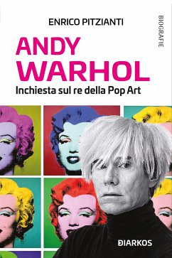 Andy Warhol (eBook, ePUB) - Pitzianti, Enrico