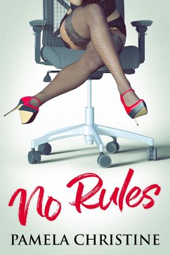 No Rules (eBook, ePUB) - Christine, Pamela