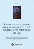 Recursos didácticos para el desarrollo del componente cultural en ELE (eBook, ePUB)