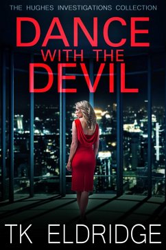 Cover Dance with the Devil (Hughes Investigations, #4) (eBook, ePUB)