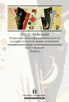 Ética Aplicada (eBook, ePUB) - Villarroel, Raúl; Baquedano, Sandra