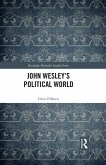 John Wesley's Political World (eBook, PDF)